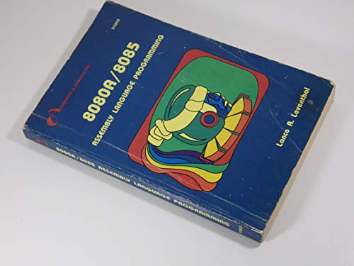 Stock image for Assembly Language Programming: 8080a-8085 for sale by ThriftBooks-Atlanta