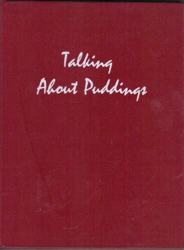 Stock image for Talking about puddings for sale by Visible Voice Books