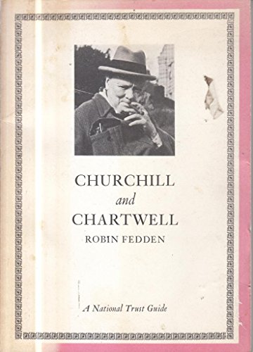 9780080039817: Churchill and Chartwell (National Trust. Guides)