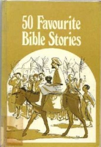 9780080061962: Fifty favourite Bible stories