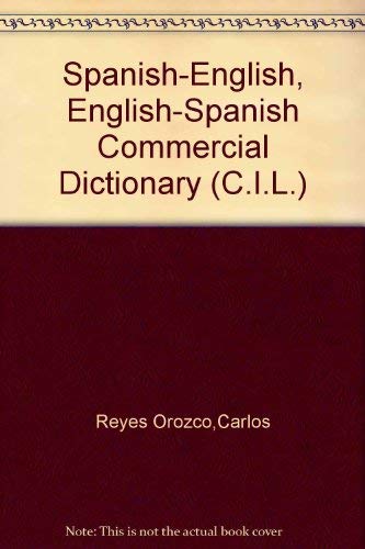 Beispielbild fr Spanish/English, English/Spanish Commercial Dictionary (Pergamon Oxford Latin American series) zum Verkauf von Wonder Book