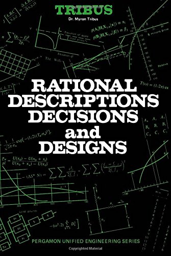 9780080063935: Rational Descriptions, Decisions and Designs (Unified Engineering)