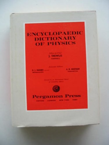 Encyclopaedic Dictionary of Physics: Compensator to Epicadium Neutrons Volume 2 Two II