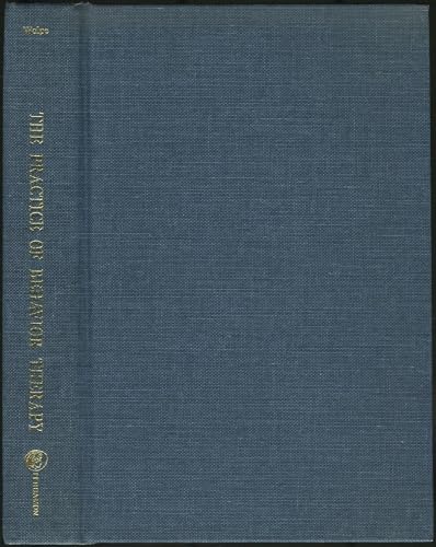 Stock image for The practice of behavior therapy (Pergamon general psychology series) for sale by ThriftBooks-Atlanta