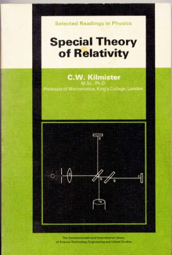Stock image for SPECIAL THEORY OF RELATIVITY: THE COMMONWEALTH AND INTERNATIONAL LIBRARY: SELECTED READINGS IN PHYSICS for sale by GLOVER'S BOOKERY, ABAA