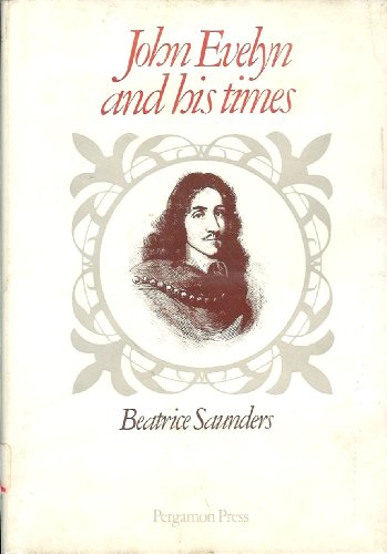 Stock image for John Evelyn & His Times for sale by WorldofBooks