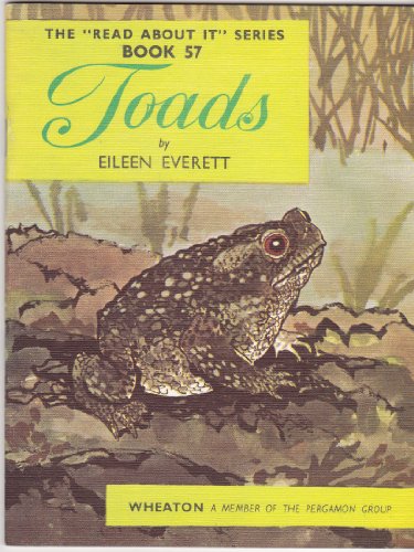 Stock image for Toads - The 'Read About It' Series, Book Number 57 Everett, Eileen for sale by Re-Read Ltd