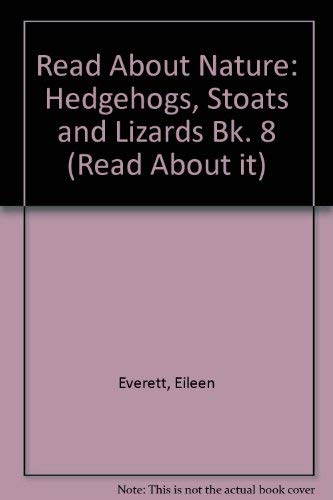 9780080087283: Read About Nature: Hedgehogs, Stoats and Lizards Bk. 8
