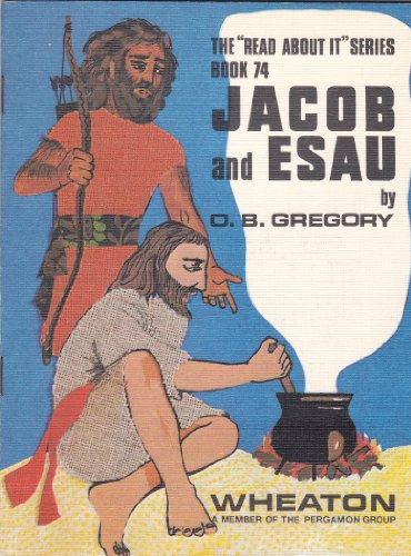 Jacob and Esau : The Read About It Series Book 74