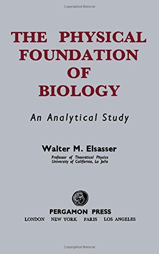 9780080090924: Physical Foundation of Biology