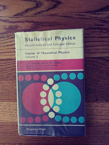 Stock image for Statistical Physics. Second Revised English Edition. (Course of Theoretical Physics Volume 5) for sale by ThriftBooks-Atlanta