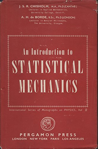 Stock image for AN INTRODUCTION TO STATISTICAL MECHANICS for sale by Neil Shillington: Bookdealer/Booksearch