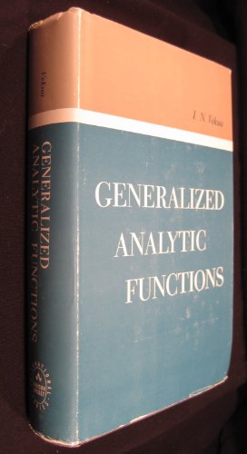 Imagen de archivo de Generalized Analytic Functions a la venta por Zubal-Books, Since 1961