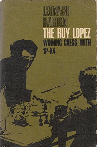 Stock image for Ruy Lopez: Winning Chess With 1 P-K4 for sale by Book Bear
