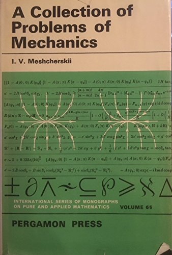9780080101453: Collection of Problems of Mechanics (Pure & Applied Mathematics Monograph)