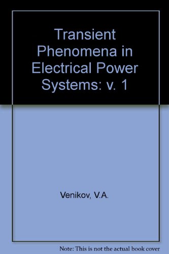 9780080102450: Transient Phenomena in Electrical Power Systems: v. 1