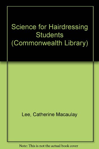 9780080104775: Science for Hairdressing Students (Commonwealth Library)