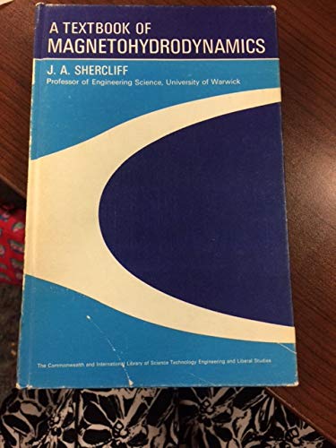 Imagen de archivo de A Textbook of Magnetohydrodynamics a la venta por A Squared Books (Don Dewhirst)