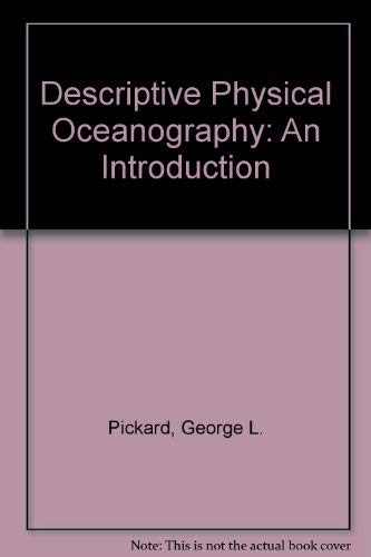 Stock image for Descriptive Physical Oceanography: An Introduction (The Commonwealth and International Library) for sale by BookDepart