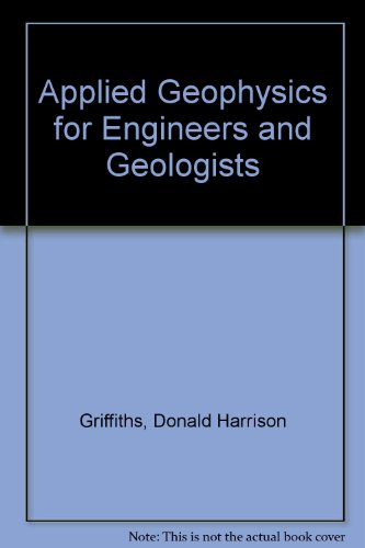 Beispielbild fr Applied Geophysics for Engineers and Geologists zum Verkauf von West With The Night