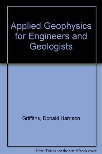 Stock image for Applied Geophysics for Engineers and Geologists for sale by West With The Night