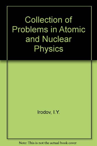 Immagine dell'editore per Collection of Problems in Atomic and Nuclear Physics venduto da ThriftBooks-Atlanta