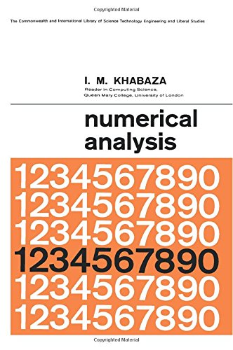 9780080107745: Numerical Analysis: The Commonwealth and International Library: Higher Mathematics for Scientists and Engineers: An Anthology