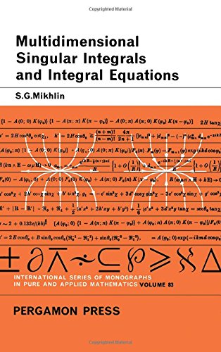 9780080108520: Multidimensional Singular Integrals and Integral Equations