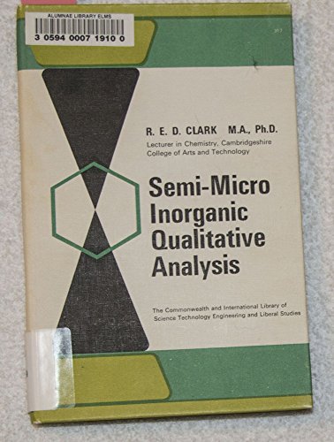 9780080108544: Semimicro Qualitative Inorganic Analysis: Elementary Scheme Using the Filter-pad Technique