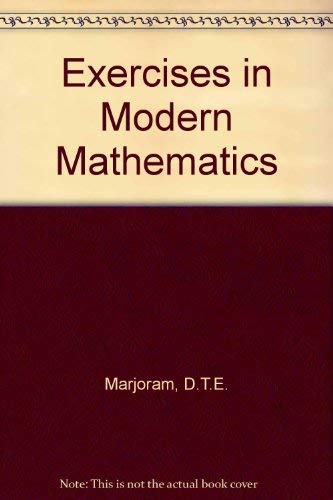 9780080110035: Exercises in Modern Mathematics