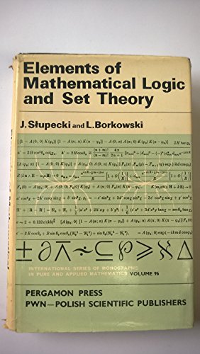 Stock image for Elements of Mathematical Logic and Set Theory for sale by Better World Books