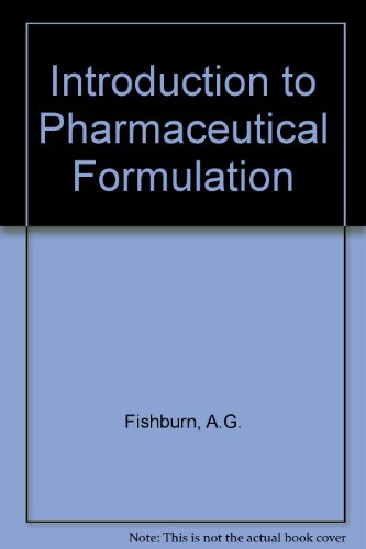 9780080112442: Introduction to Pharmaceutical Formulation