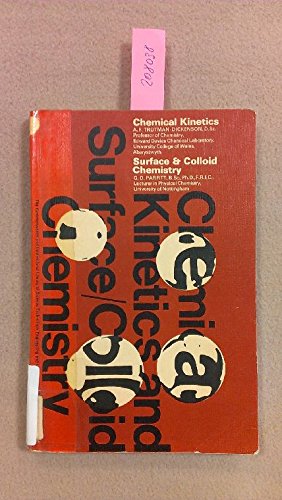 Imagen de archivo de Chemical Kinetics and Surface and Colloid Chemistry a la venta por Better World Books