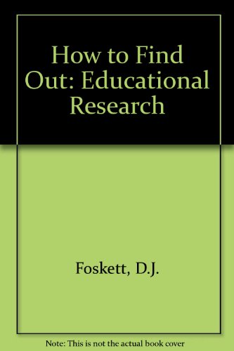 Stock image for How To Find Out:Educational Research for sale by GloryBe Books & Ephemera, LLC