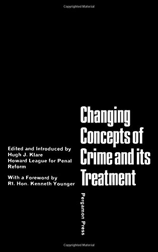9780080115801: Changing Concepts of Crime and Its Treatment.