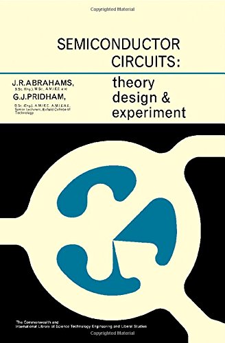 9780080116525: Theory, Design and Experiment (Semiconductor Circuits)