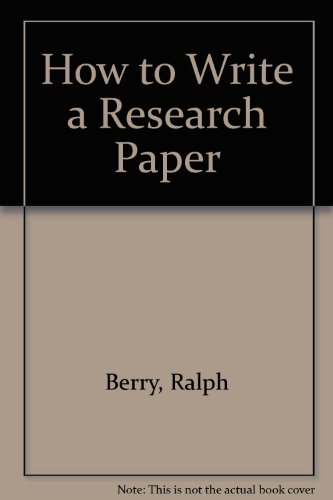 9780080117539: How to Write a Research Paper