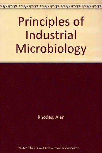 9780080119069: Principles of Industrial Microbiology