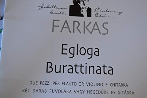 Beispielbild fr Egloga - Burattinata Two pieces for flute or violin and guitarre zum Verkauf von WorldofBooks