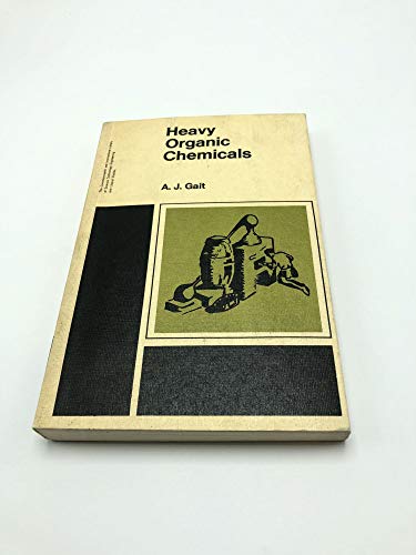 Imagen de archivo de Heavy Organic Chemicals a la venta por NEPO UG