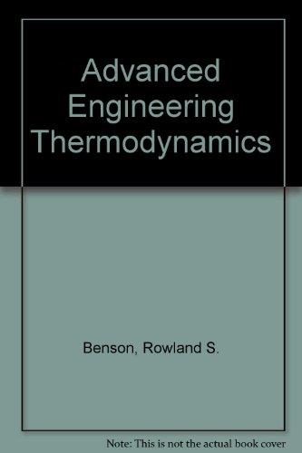 9780080121963: Advanced Engineering Thermodynamics