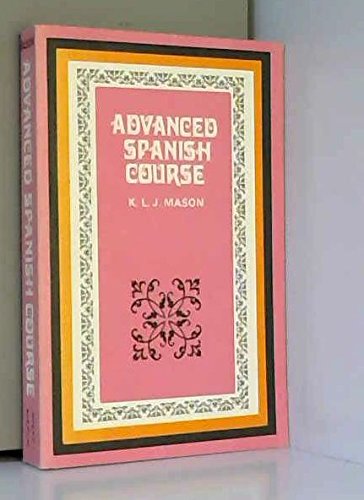 Stock image for Advanced Spanish Course for sale by Book Deals