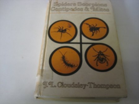 Beispielbild fr Spiders, Scorpions, Centipedes and Mites zum Verkauf von Better World Books