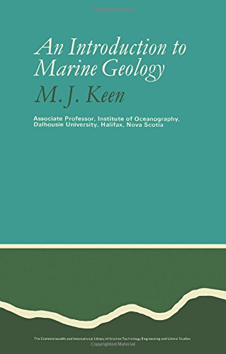 9780080125060: An Introduction to Marine Geology (The Commonwealth and International library, Geophysics Division)