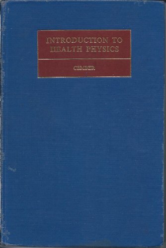 Beispielbild fr Introduction to Health Physics zum Verkauf von Better World Books