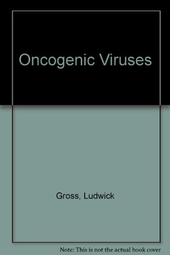 9780080132365: Oncogenic Viruses