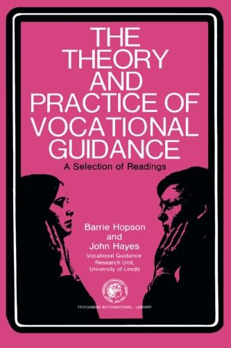 9780080133911: The Theory and Practice of Vocational Guidance: A Selection of Readings