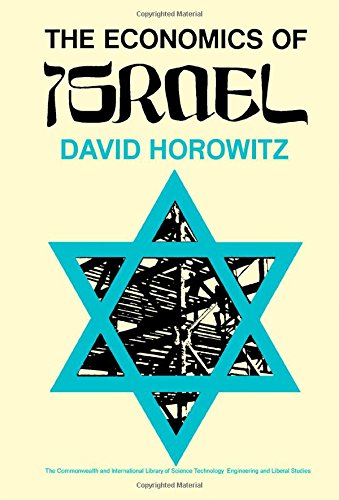 Economics of Israel (9780080134505) by Horowitz, D.