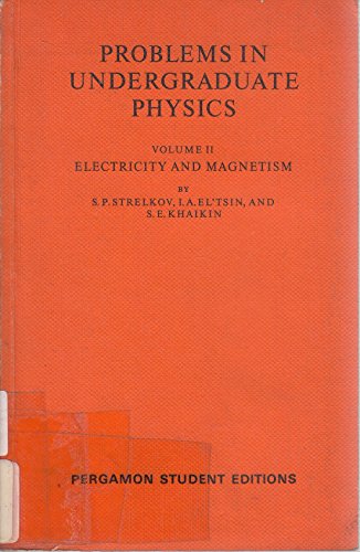 Imagen de archivo de Electricity and Magnetism: Problems in Undergraduate Physics a la venta por Revaluation Books