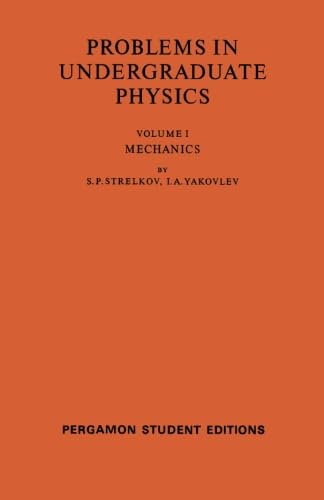 Stock image for Mechanics: Problems in Undergraduate Physics for sale by Revaluation Books